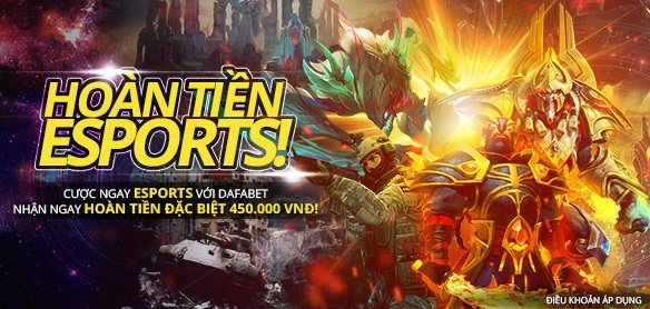 Dafabet khuyến mãi mới: HOÀN TIỀN ESPORTS Thời gian khuyến mãi: 1/7 – 1/8/2017 (GMT+8)