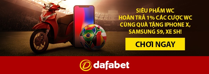 Cá cược World Cup 2018 ở đấu tốt nhất? nhà cái uy tín Dafabet