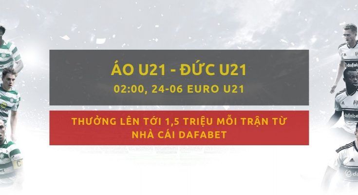 Áo U21 vs Đức U21