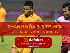 Video xem lại Thanh Hóa 3-3 TP Hồ Chí Minh (V-League 2019 - Vòng 17)