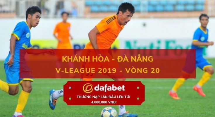 [V-League 2019, Vòng 20] Sanna Khánh Hòa vs Đà Nẵng