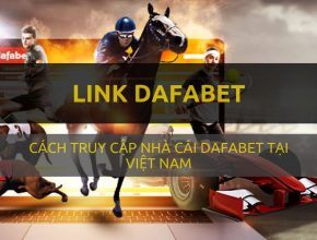 dafabetlinks - link dafabet - Dafabet.com - Link mới vào Dafabet