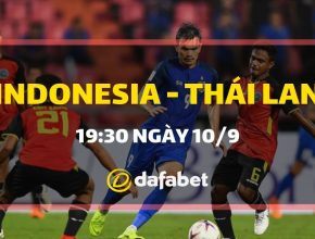 Kèo bóng đá trận Indonesia vs Thái Lan dafabet