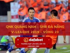 du doan ket qua v-league [V-League 2019, Vòng 23] Quảng Nam vs Đà Nẵng dafabet