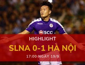 Highlight: Sông Lam Nghệ An 0-1 Hà Nội (V-League 2019 - Vòng 24)