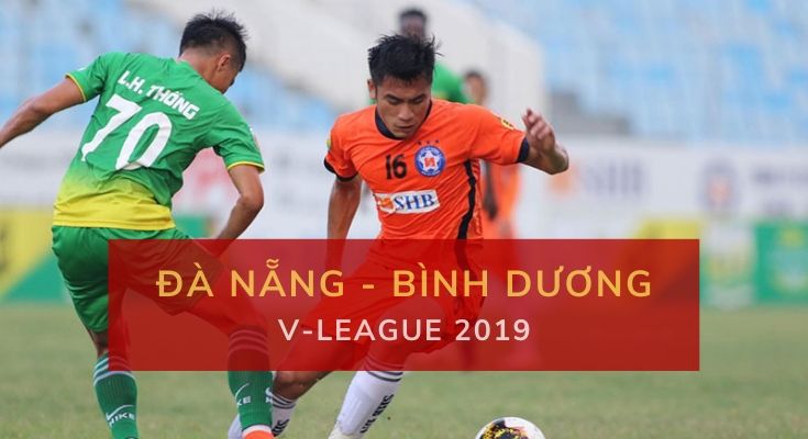 Kèo nhà cái Dafabet trận Đà Nẵng vs Bình Dương (17h hôm nay