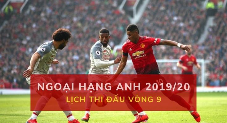 ca-cuoc-ngoai-hang-anh-2019-20-vong-9-dafabet