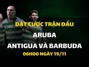 Aruba - Quốc gia Antigua và Barbuda (06h00 ngày 19/11)