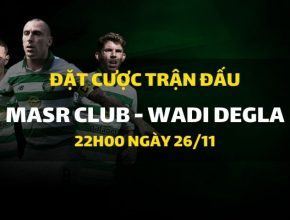 Masr Club - Wadi Degla (22h00 ngày 26/11)