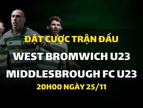 West Bromwich Albion U23 - Middlesbrough FC U23 (20h00 ngày 25/11)