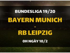 goi-y-dat-cuoc-bayern-munich-leipzig-10-2-bundesliga-2019-2020