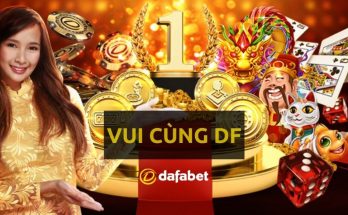 Trang nhà cái Dafabet Vui cùng DF dafabet99